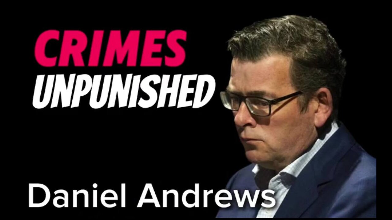 CRIMES UNPUNISHED - Daniel Andrews