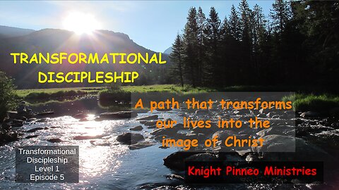 Transformational Discipleship Explained