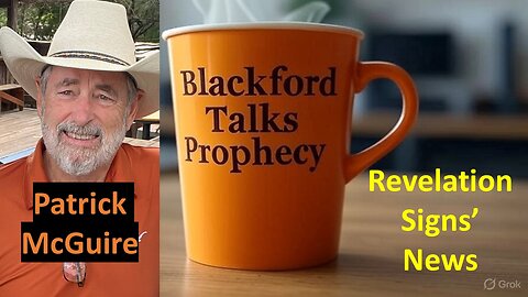 Blackford Talks Prophecy live with Patrick McGuire - Bible Translations