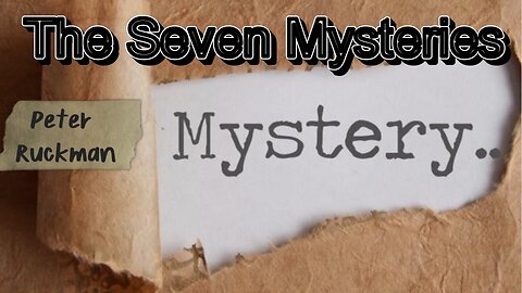 The Seven Mysteries Peter Ruckman