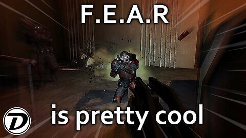 F.E.A.R. is pretty cool