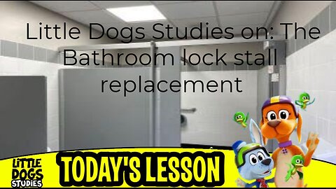 Little Dogs Studies on Bathroom locks
