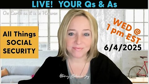 Livestream today re ALL THINGS SOCIAL SECURITY @ 1pm EST (here is replay of last week)