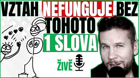 NEŘÍKÁŠ JÍ 1 SLOVO = ONA UŽ HLEDÁ JINDE