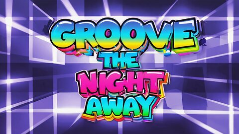 Groove The Night Away | 1980’s Dance Vibes
