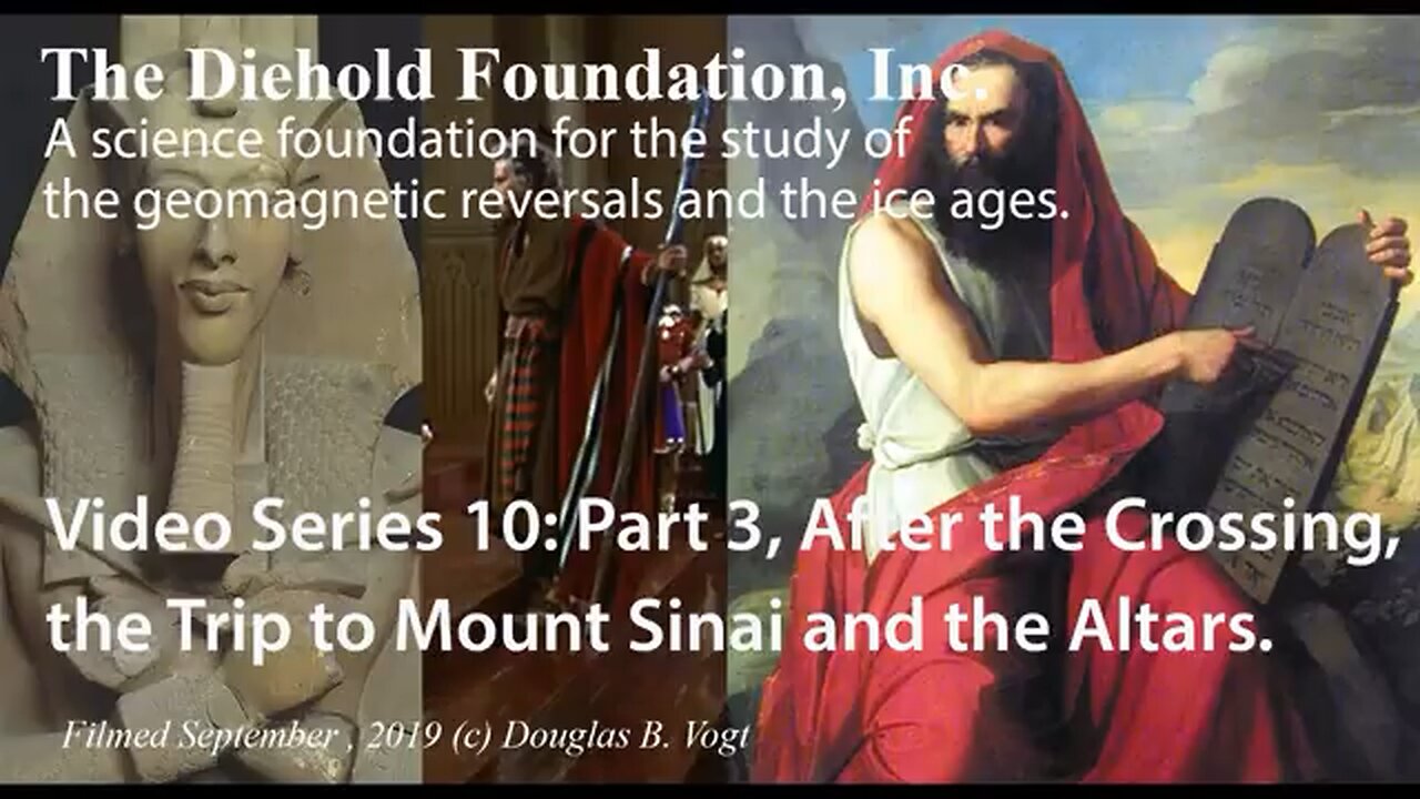 Series 10, Part 3, From Volume III; Finding the Real Mount Sinai and all the Altars.
