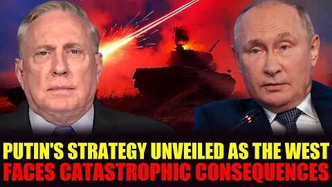 Douglas Macgregor Exposes Putin's Endgame: West's Existential Crisis Revealed
