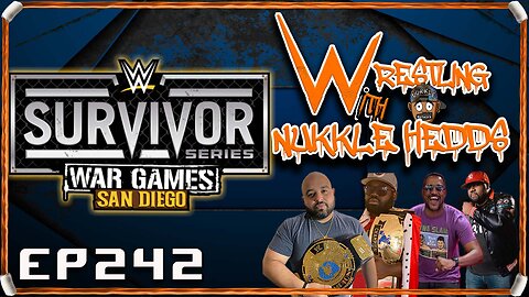 Wrestling with NuKKle HeDDs EP.242- Survivor Series War Games reaction #wrestling #wwe #johncena