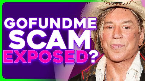 Was The Mickey Rourke GoFundMe a Huge Scam?!