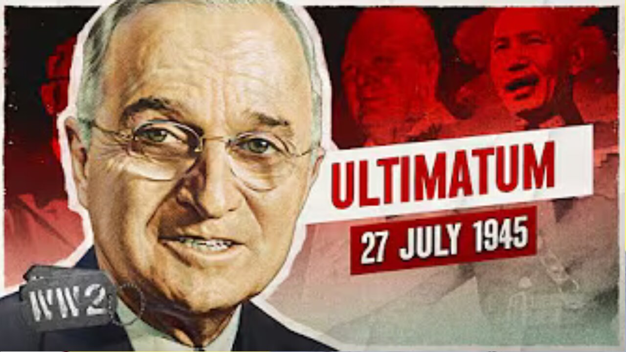 📜⚔️ Week 309: Allies Issue the Potsdam Declaration | WWII History - July 27, 1945 🌏