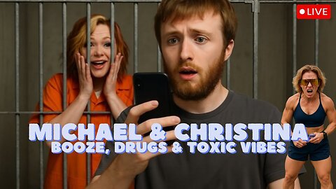 Michael & Christina's Pt 2 Deleted Vlog Drugs, Booze & Toxic Vibes....& A Brooke Video I've Not Seen