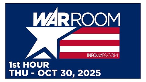 WAR ROOM [1 of 3] Thursday 10/30/25 • DAILY DISPATCH - News, Reports & Analysis • Infowars