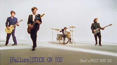Mack's Music Mini Doc: "Stuck on You" by Failure - A Groovy Earworm Extravaganza!