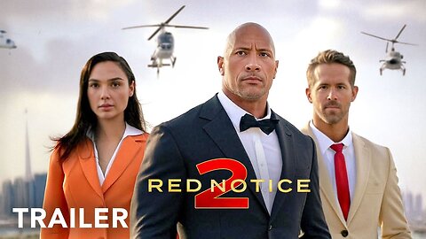 RED NOTICE 2 -UltimateFights1 Trailer | Dwayne Johnson, Ryan Reynolds, Gal Gadot