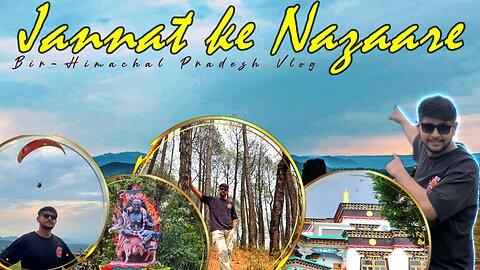 Bir Billing Himachal Pradesh | Bir Billing Trip | Bir Billing Vlog | Bir Billing Tourist Places GWMK