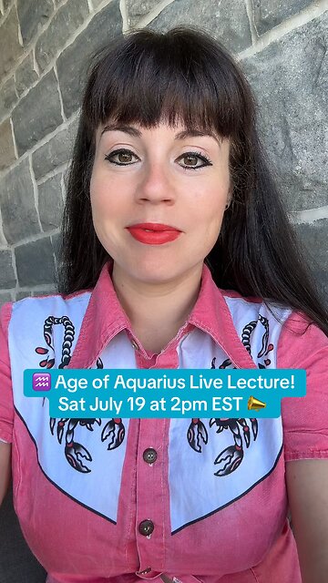 ♒️ AGE OF AQUARIUS Live Lecture ♒️