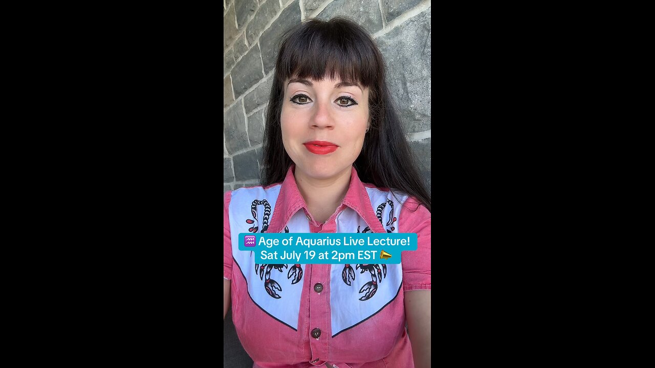 ♒️ AGE OF AQUARIUS Live Lecture ♒️