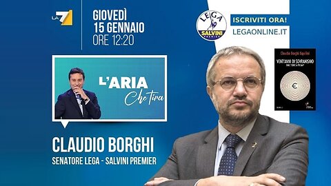 🔴 Sen. Claudio Borghi ospite a "L'aria che tira" del 15.01.2026