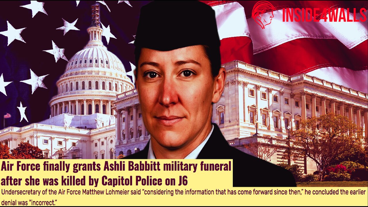 Air Force FINALLY grants Ashli Babbitt military funeral after she was Killed by Capitol Police on J6