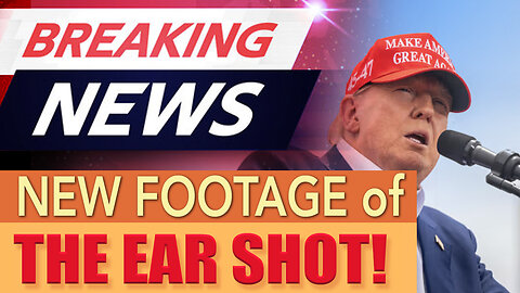 [Jul 23, 2024] The ONLY view from the ear side - Trump Shooting Hoax