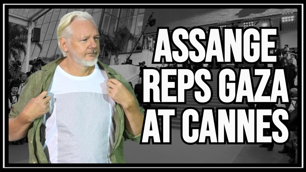 Assange Wears STOP ISRAEL Shirt Honoring Gaza Children at Cannes