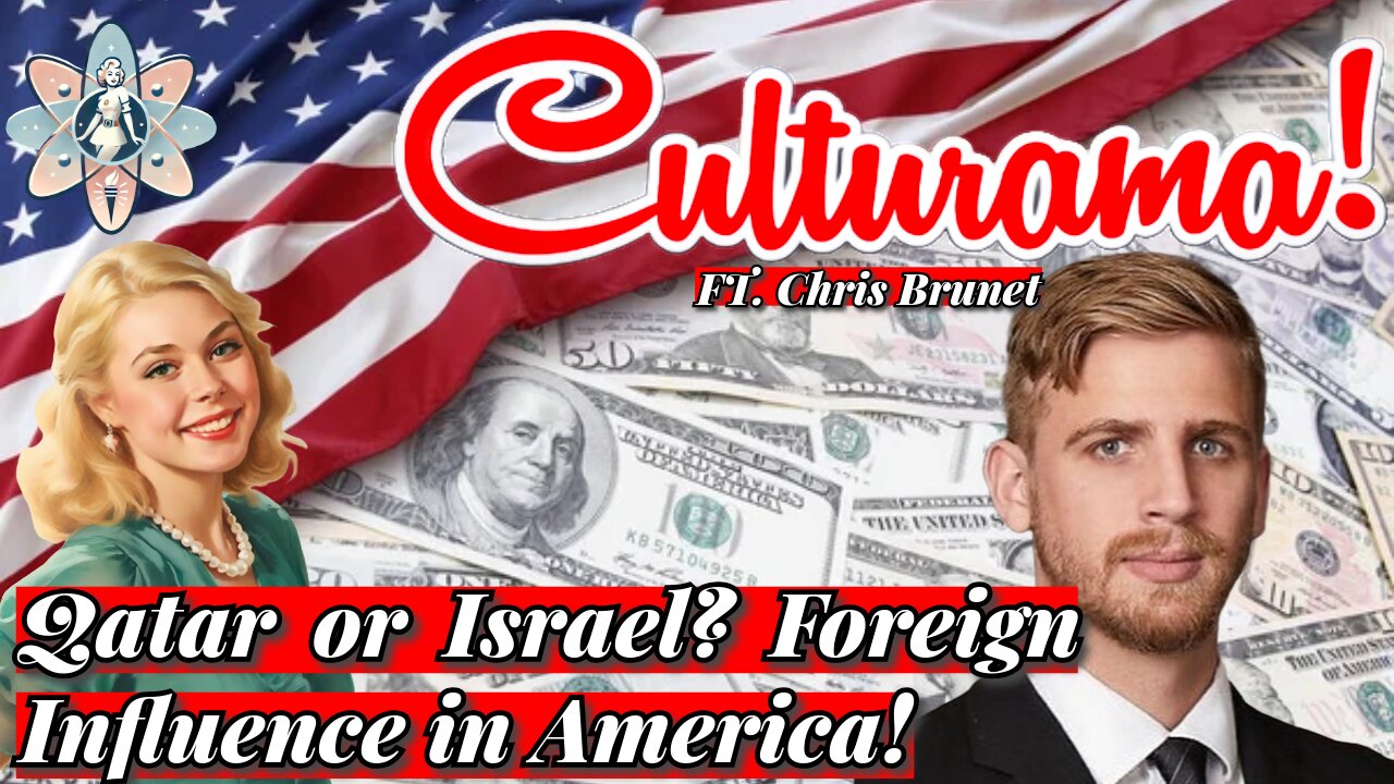 Foreign Influence in America! Ft. Chris Brunet