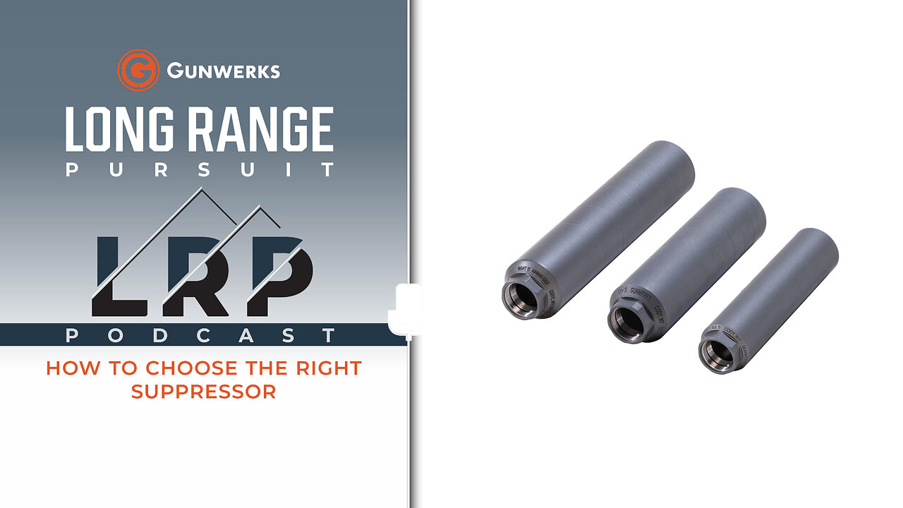 EP 193: How to Choose the RIGHT Suppressor