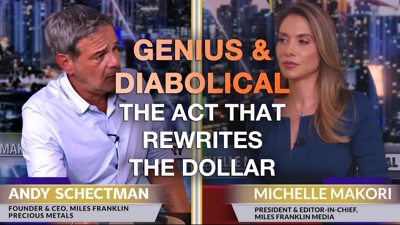 Schectman: 'Genius... and Diabolical' – The Act That Could Rewrite the Dollar System