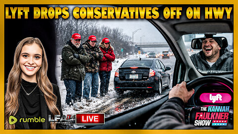 LYFT DRIVER DROPS CONSERVATIVES OFF ON HIGHWAY | LIVE WITH HANNAH FAULKNER 12.23.25 4PM