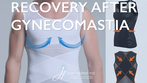 Recovery from Gynecomastia Surgery