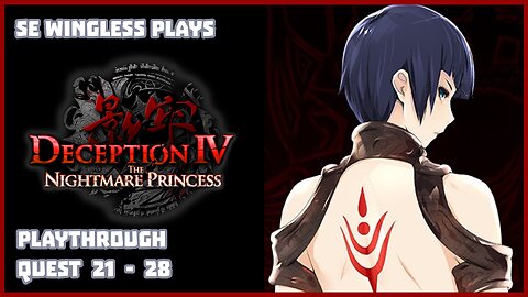 Deception IV: Nightmare Princess (PS3) Quest 21 - 28