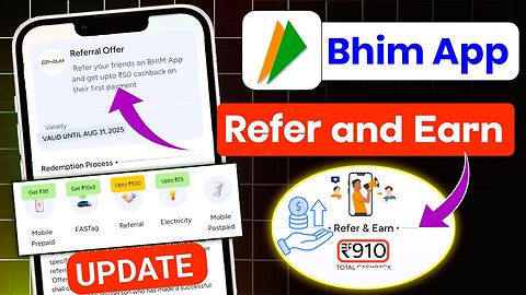 Bhim Refer and Earn New Update 2025 | Bhim App Me Refer Kaise Kare ! Bhim App Refer and Earn 2025