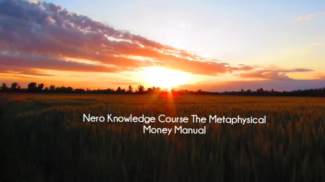 Nero Knowledge Course The Metaphysical Money Manual(CoursesLibrary.com)
