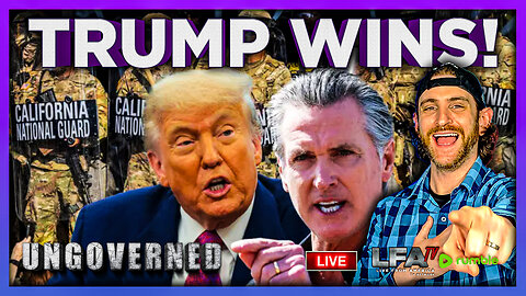 TRUMP BEATS NEWSOM AGAIN! | UNGOVERNED 6.20.25 10AM