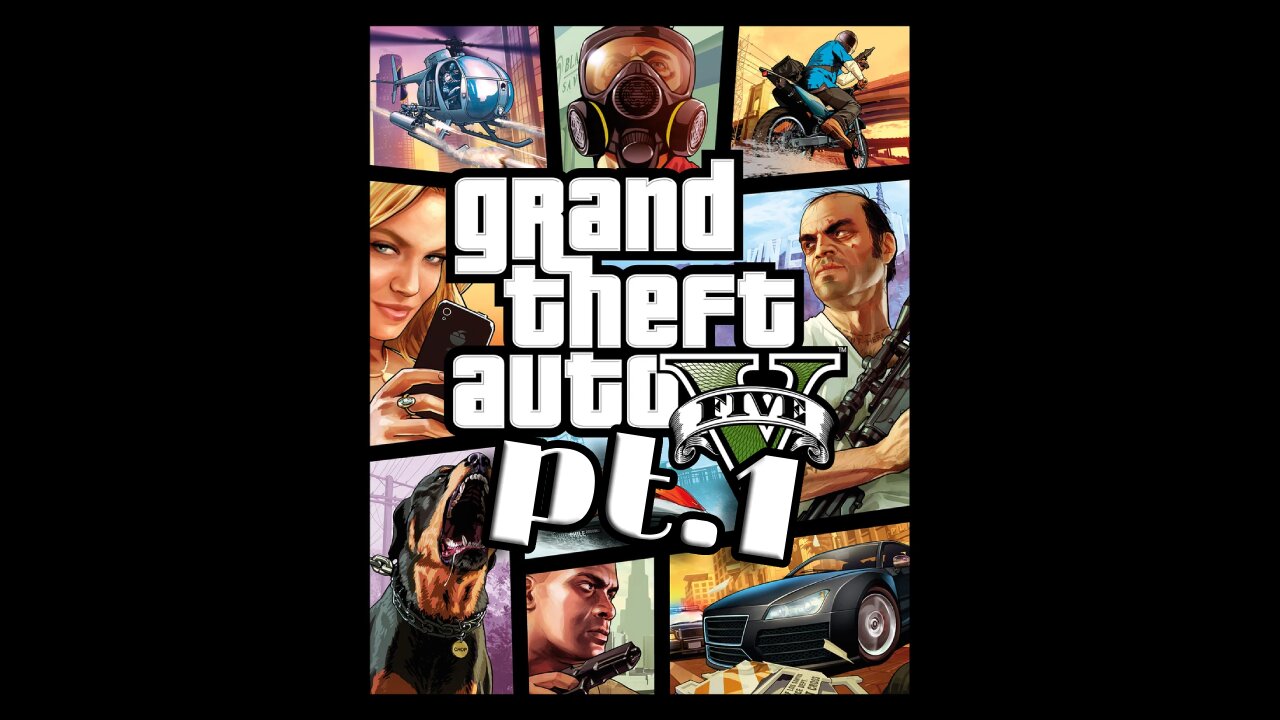 GTA V Story pt1