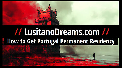 How to Get Portugal Permanent Residency