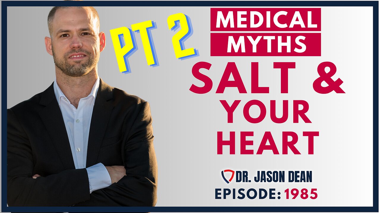 Dr. Jason Dean, BraveTV - Ep 1990 - The Truth About Salt Part 2 - What Your Doctors do NOT Know!