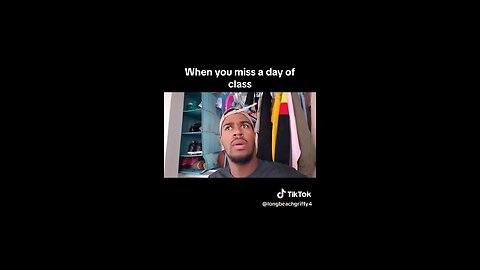 when you miss a day of class 😂