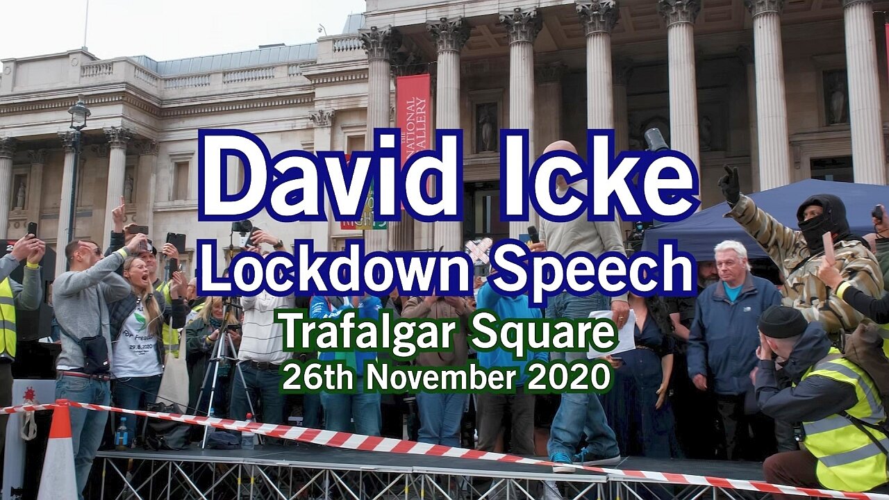 David Icke - Tafalgar Square protest speech 2020.