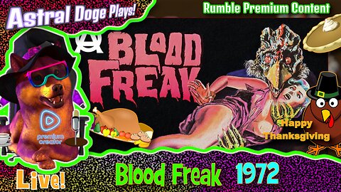 Blood Freak (1972) ~RUMBLE PREMIUM!~ Monday Movie Feature