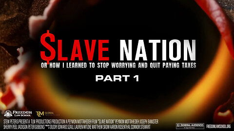 Slave Nation (Part 1)