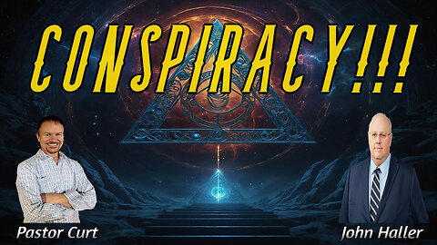 CONSPIRACY!!! | Special Guest John Haller | 8/28/25