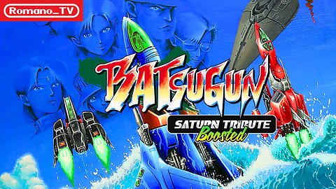 Batsugun Saturn Tribute Boosted + Special Version Gameplay fly-through