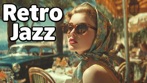 Retro Jazz | Timeless Summer Vibes with a Vintage Soul