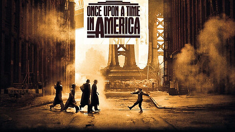 Once Upon A Time in America