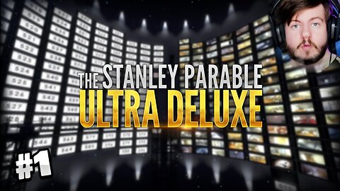 THE MOST WEIRD GAME EVER Stanley Parable Ultra Deluxe Part 1