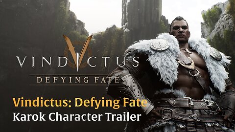 Vindictus: Defying Fate - Official Karok Character Trailer