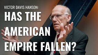Victor Davis Hanson: The Roman Republic Collapsed Like This. So Could We.