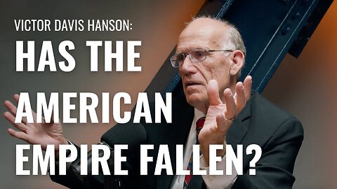 Victor Davis Hanson: The Roman Republic Collapsed Like This. So Could We.