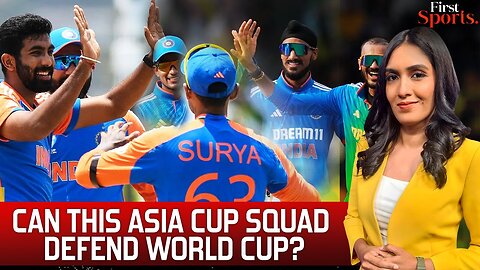 2025 Asia Cup: India's Squad A Blueprint For T20 World Cup? | First Sports With Rupha Ramani | N18G